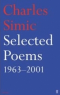 Selected Poems 1963-2003, Charles Simic